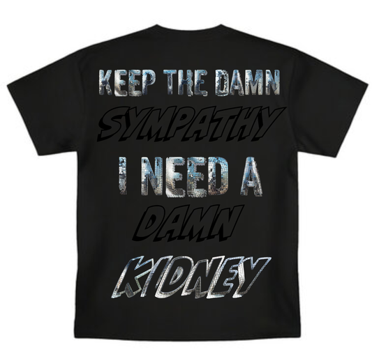 Dialysis Lifestyle transplant T shirt
